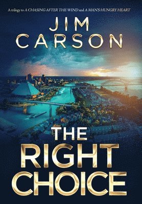 Jim Carson - Right Choice, Inbunden. Tillgänglighet: Lägg i varukorg