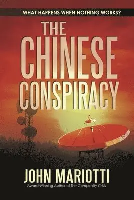 John Mariotti - Chinese Conspiracy, Häftad. Tillgänglighet: Tillfälligt slut