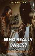 Who Really Cares