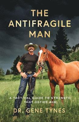 Antifragile Man