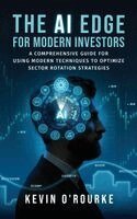 Kevin O'Rourke - AI Edge for Modern Investors, Inbunden. Tillgänglighet: Lägg i varukorg