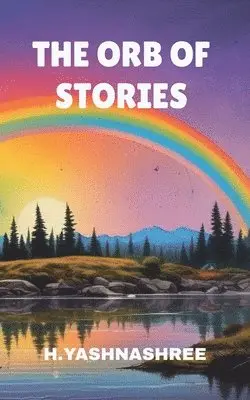 H Yashnashree - Orb of Stories, Häftad. Tillgänglighet: Lägg i varukorg