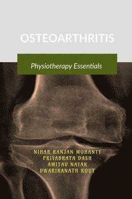 Nihar Ranjan Mohanty - Osteoarthritis, Häftad. Tillgänglighet: Lägg i varukorg