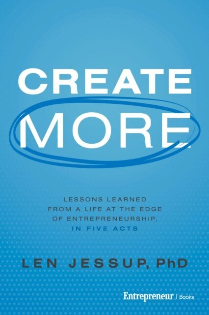 Len Jessup - Create More, E-bok