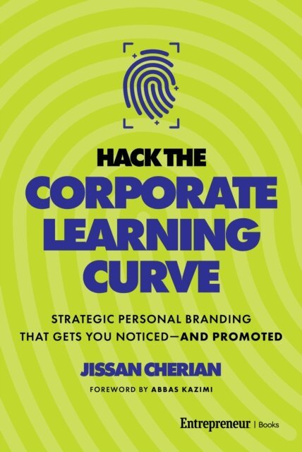 Jissan Cherian - Hack the Corporate Learning Curve, E-bok
