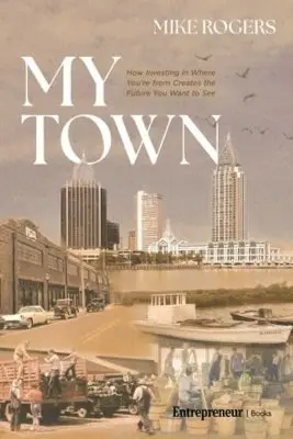 Mike Rogers - My Town, Häftad. Tillgänglighet: Kommande