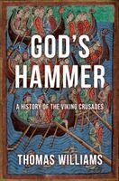 Thomas Williams - God's Hammer, Inbunden