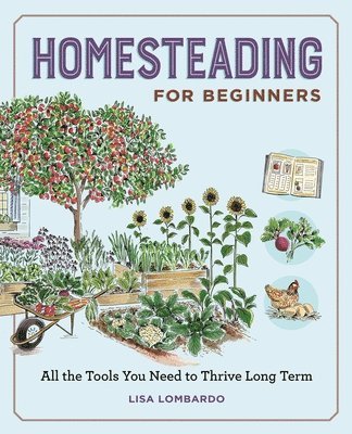 Lisa Lombardo - Homesteading for Beginners, Häftad. Tillgänglighet: Lägg i varukorg
