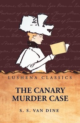 S S Van Dine - Canary Murder Case, Häftad
