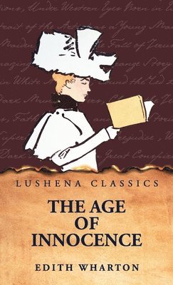 Edith Wharton - Age of Innocence, Inbunden