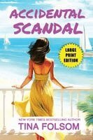 Tina Folsom - Accidental Scandal, Häftad