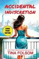 Tina Folsom - Accidental Indiscretion, Häftad