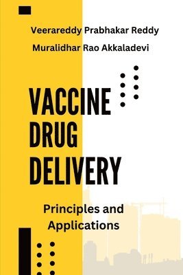 Vaccine Drug Delivery