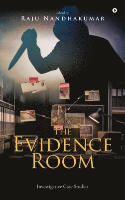 Raju Nandhakumar - Evidence Room, Inbunden. Tillgänglighet: Lägg i varukorg