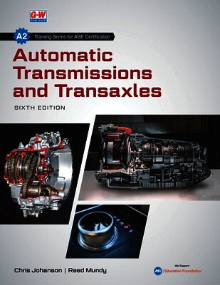 Chris Johanson, Reed Mundy - Automatic Transmissions and Transaxles, Häftad