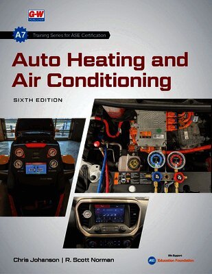 R. Scott Norman, Chris Johanson - Auto Heating and Air Conditioning, Häftad