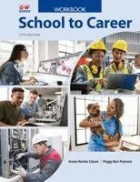 Annie Hunter Clasen, Peggy Barr Pearson - School to Career, Workbook, Häftad. Tillgänglighet: Lägg i varukorg
