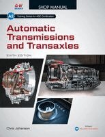 Chris Johanson - Automatic Transmissions and Transaxles, Shop Manual, Häftad