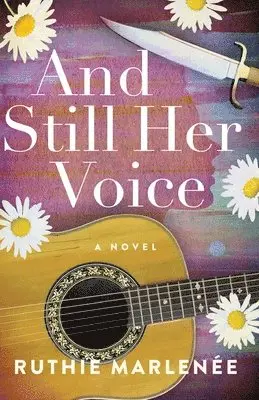 Ruthie Marlenée - And Still Her Voice, Häftad. Tillgänglighet: Lägg i varukorg