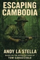 Andy La Stella - Escaping Cambodia, Häftad