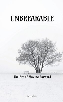 Monica - Unbreakable, Häftad