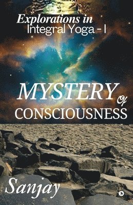 Sanjay - Mystery of Consciousness, Häftad