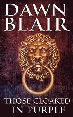 Blair - Those Cloaked in Purple, Häftad