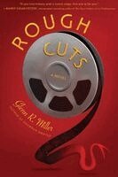 Rough Cuts