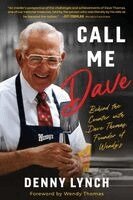 Denny Lynch - Call Me Dave, Häftad. Tillgänglighet: Lägg i varukorg