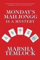 Monday's Mah Jongg is a Mystery