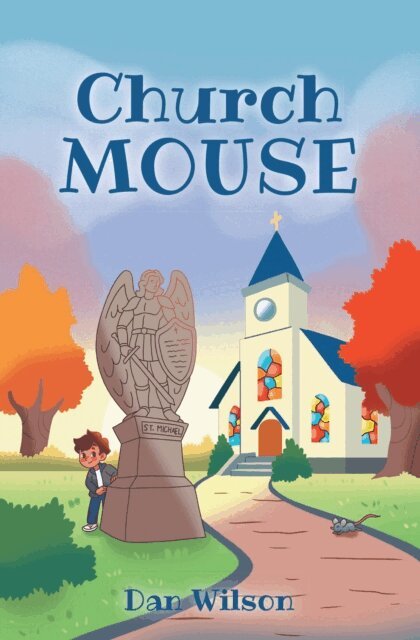 Dan Wilson - Church Mouse, E-bok