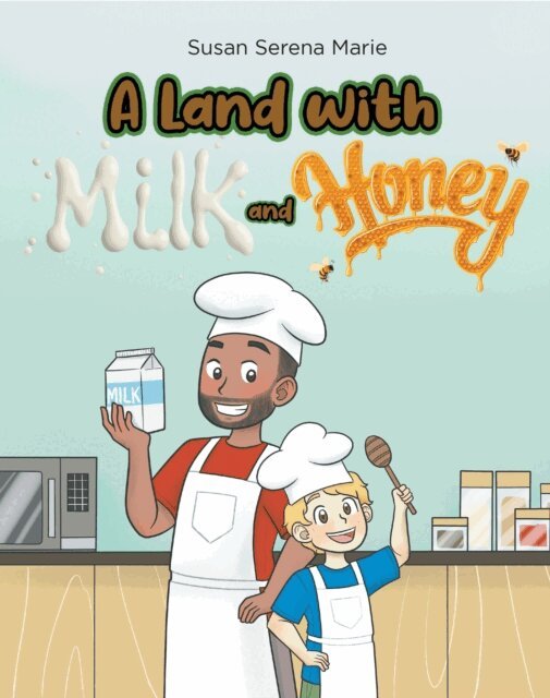 Susan Serena Marie - Land with Milk and Honey, E-bok. Tillgänglighet: Lägg i varukorg