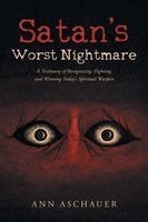 Ann Aschauer - Satan's Worst Nightmare, Häftad