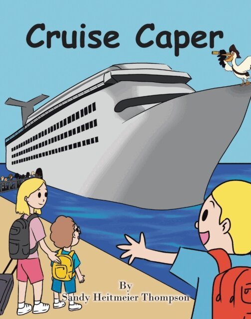 Sandy Heitmeier Thompson - Cruise Caper, E-bok