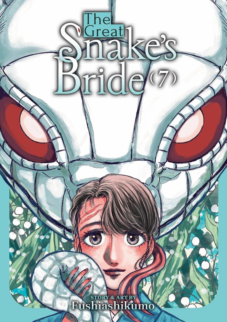 Fushiashikumo - Great Snake's Bride Vol. 7, Häftad. Tillgänglighet: Lägg i varukorg