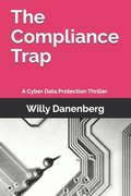 Compliance Trap