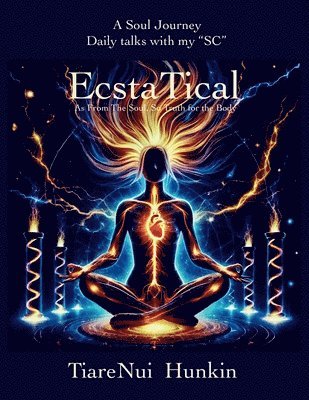 Tiarenui Hunkin - EcstaTical, Häftad