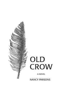 Nancy Parsons - Old Crow, Häftad