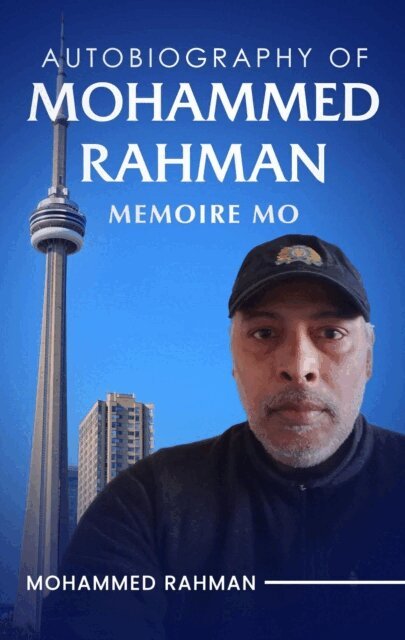 MOHAMMED RAHMAN - Autobiography Of Mohammed Rahman, E-bok