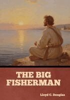Lloyd C Douglas - Big Fisherman, Inbunden