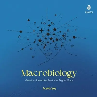 Aaron Sun - Macrobiology, Häftad. Tillgänglighet: Lägg i varukorg