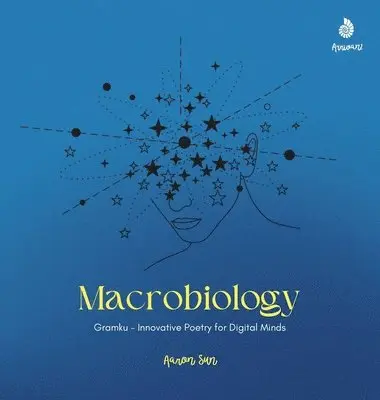 Aaron Sun - Macrobiology, Inbunden. Tillgänglighet: Lägg i varukorg