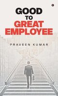 Good to Great Employee