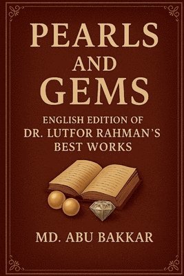 MD Abu Bakkar - Pearls and Gems, Häftad