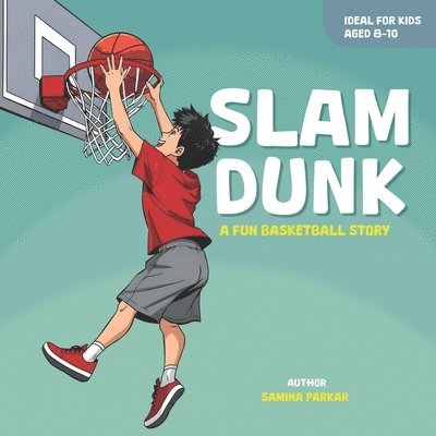Samina Parkar - Slam Dunk !, Häftad. Tillgänglighet: Lägg i varukorg