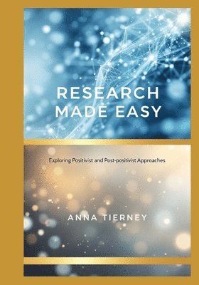 Anna Tierney Nee Keyter - Research Made Easy, Häftad