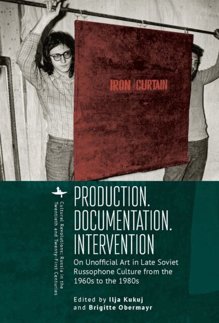 Brigitte Obermayr, Ilja Kukuj - Production. Documentation. Intervention, E-bok