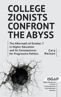 Cary Nelson - College Zionists Confront the Abyss, Inbunden. Tillgänglighet: Lägg i varukorg