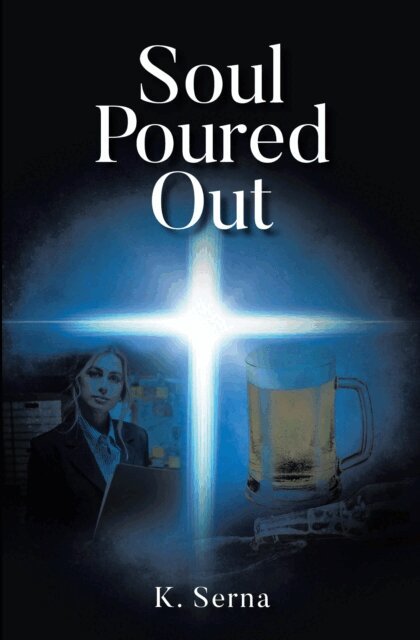 K. Serna - Soul Poured Out, E-bok. Tillgänglighet: Lägg i varukorg
