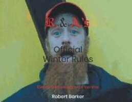 Robert Barker - R. and A.'s Official Winter Rules, Häftad